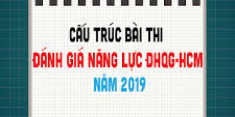 Đề thi đánh giá năng lực 2019